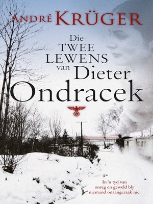 cover image of Die twee lewens van Dieter Ondracek